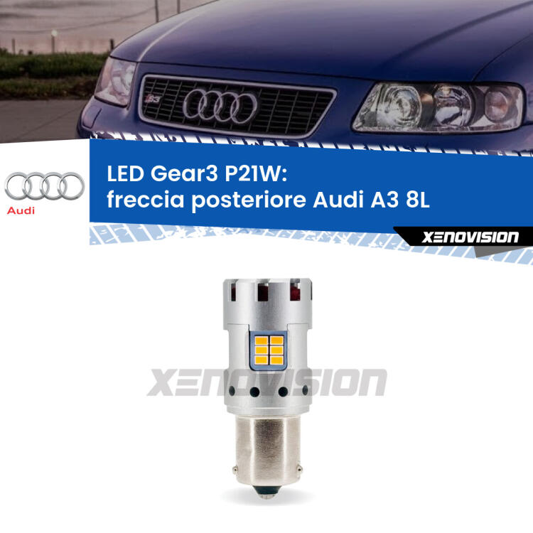 <strong>Freccia posteriore LED no-spie per Audi A3</strong> 8L 1996 - 1999. Lampada <strong>P21W</strong> modello Gear3 no Hyperflash, raffreddata a ventola.