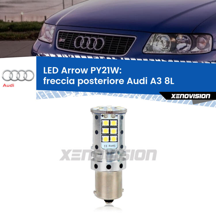 <strong>Freccia posteriore LED no-spie per Audi A3</strong> 8L 2000 - 2003. Lampada <strong>PY21W</strong> modello top di gamma Arrow.