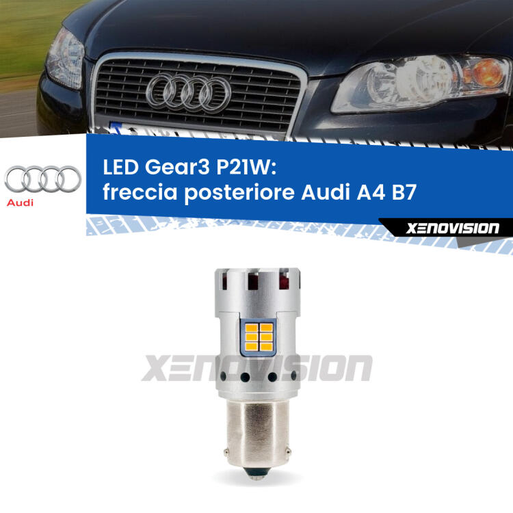 <strong>Freccia posteriore LED no-spie per Audi A4</strong> B7 2004 - 2008. Lampada <strong>P21W</strong> modello Gear3 no Hyperflash, raffreddata a ventola.
