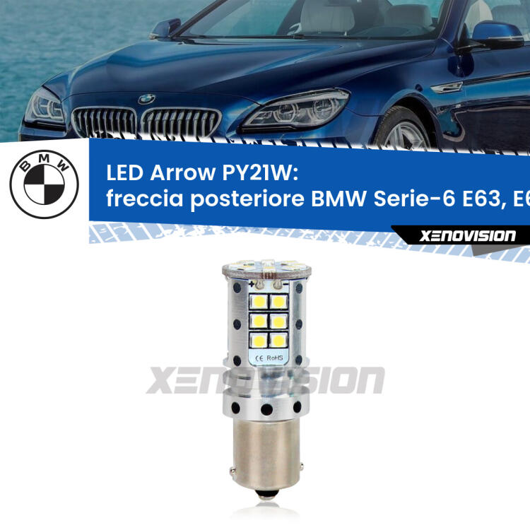 <strong>Freccia posteriore LED no-spie per BMW Serie-6</strong> E63, E64 2004 - 2010. Lampada <strong>PY21W</strong> modello top di gamma Arrow.