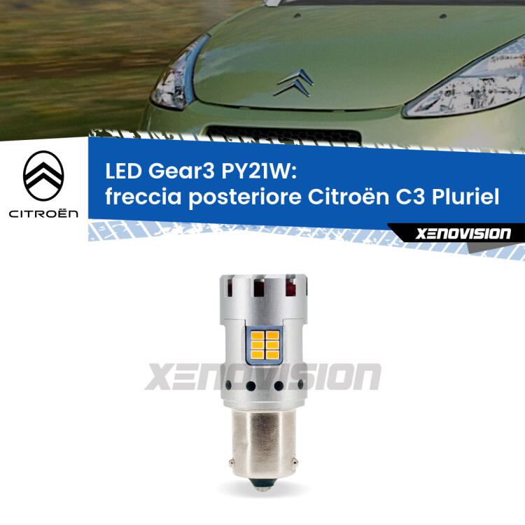 <strong>Freccia posteriore LED no-spie per Citroën C3 Pluriel</strong>  2003 - 2010. Lampada <strong>PY21W</strong> modello Gear3 no Hyperflash, raffreddata a ventola.