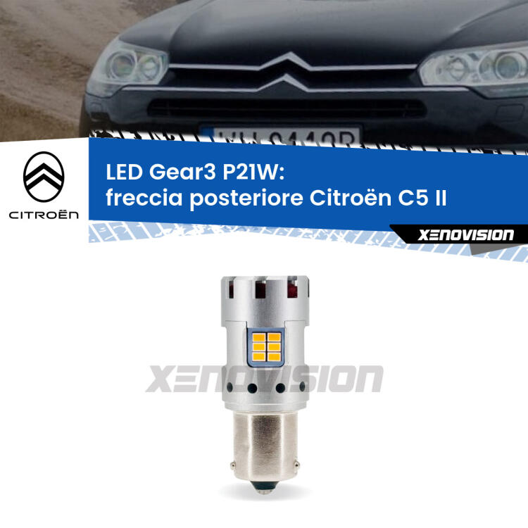 <strong>Freccia posteriore LED no-spie per Citroën C5</strong> II 2008 - 2014. Lampada <strong>P21W</strong> modello Gear3 no Hyperflash, raffreddata a ventola.