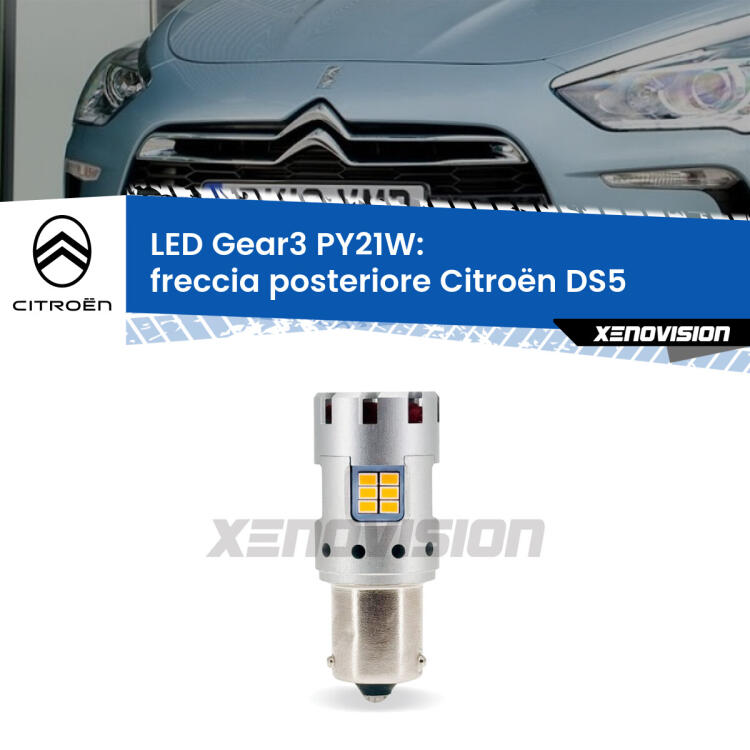 <strong>Freccia posteriore LED no-spie per Citroën DS5</strong>  Versione 1. Lampada <strong>PY21W</strong> modello Gear3 no Hyperflash, raffreddata a ventola.