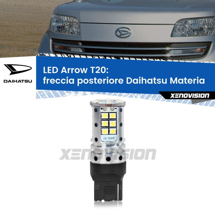 <strong>Freccia posteriore LED no-spie per Daihatsu Materia</strong>  2006 in poi. Lampada <strong>T20</strong> no Hyperflash modello Arrow.