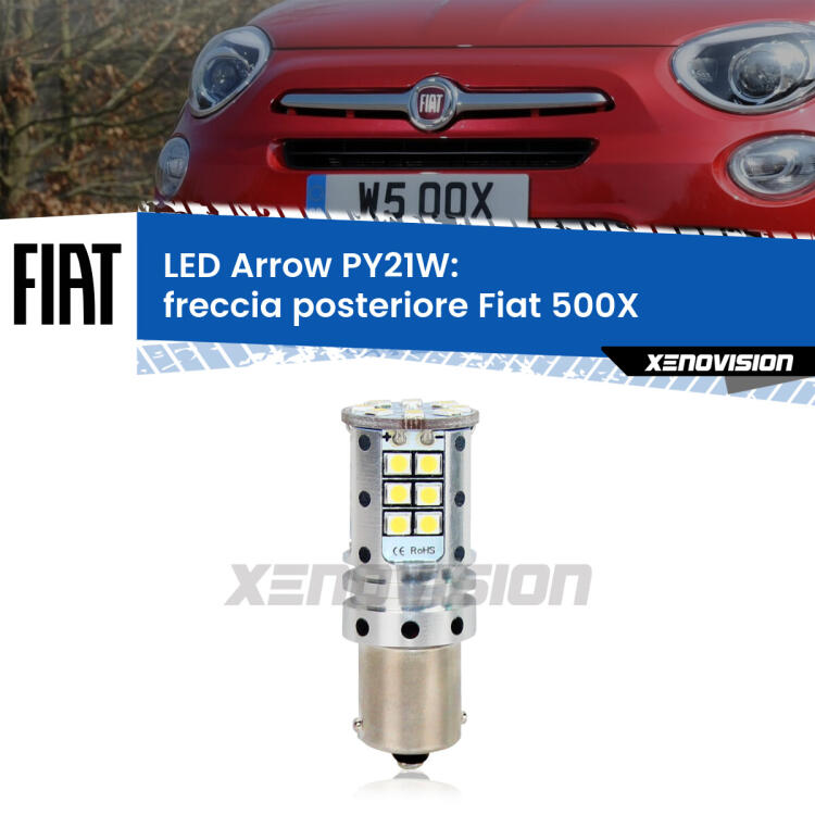 <strong>Freccia posteriore LED no-spie per Fiat 500X</strong>  restyling. Lampada <strong>PY21W</strong> modello top di gamma Arrow.