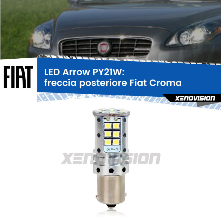<strong>Freccia posteriore LED no-spie per Fiat Croma</strong>  2005 - 2010. Lampada <strong>PY21W</strong> modello top di gamma Arrow.