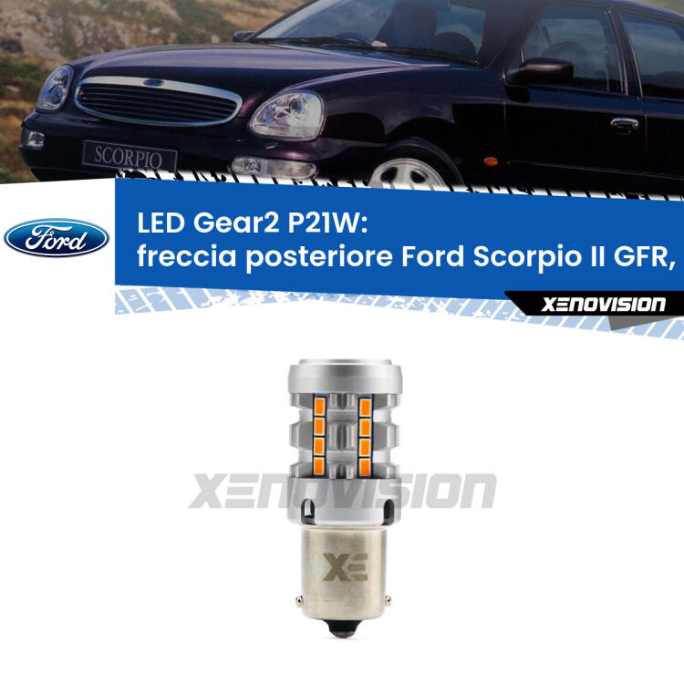 FINE SERIE: NO GARANZIA <strong>Freccia posteriore LED no-spie per Ford Scorpio II</strong> GFR, GGR 1994 - 1998. Lampada <strong>P21W</strong> modello Gear2 no Hyperflash.