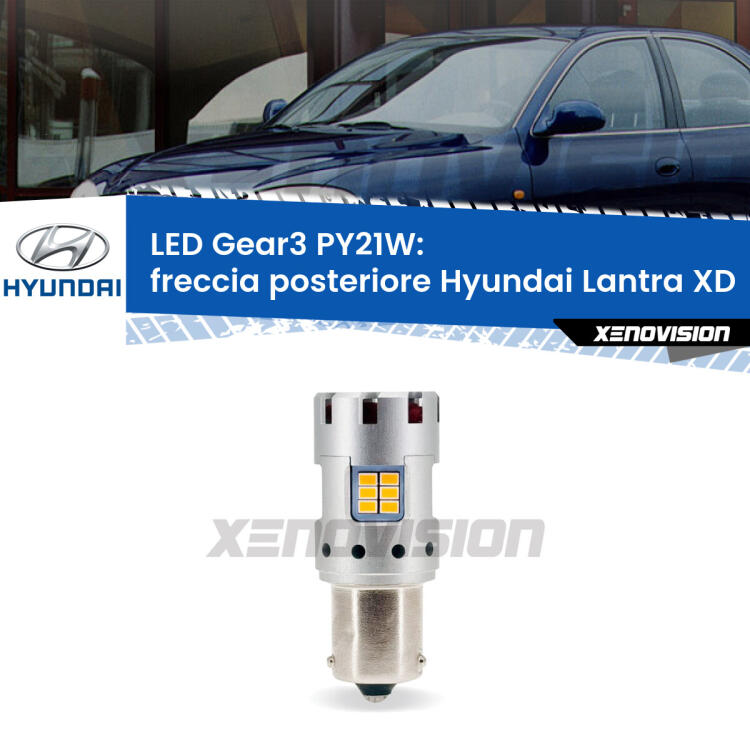 <strong>Freccia posteriore LED no-spie per Hyundai Lantra</strong> XD faro bianco. Lampada <strong>PY21W</strong> modello Gear3 no Hyperflash, raffreddata a ventola.