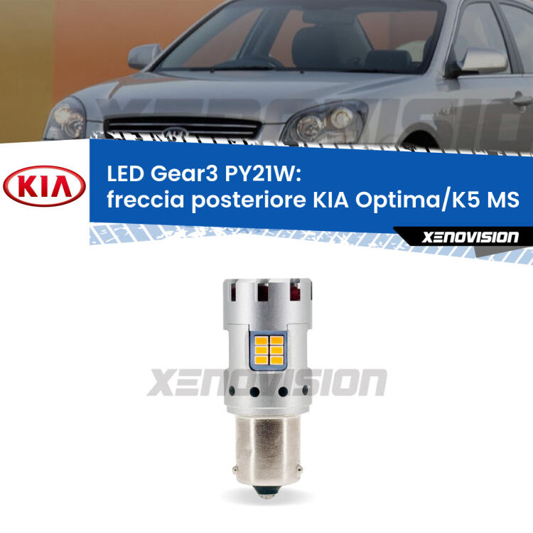 <strong>Freccia posteriore LED no-spie per KIA Optima/K5</strong> MS 2000 - 2004. Lampada <strong>PY21W</strong> modello Gear3 no Hyperflash, raffreddata a ventola.