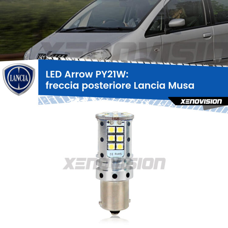 <strong>Freccia posteriore LED no-spie per Lancia Musa</strong>  2004 - 2012. Lampada <strong>PY21W</strong> modello top di gamma Arrow.