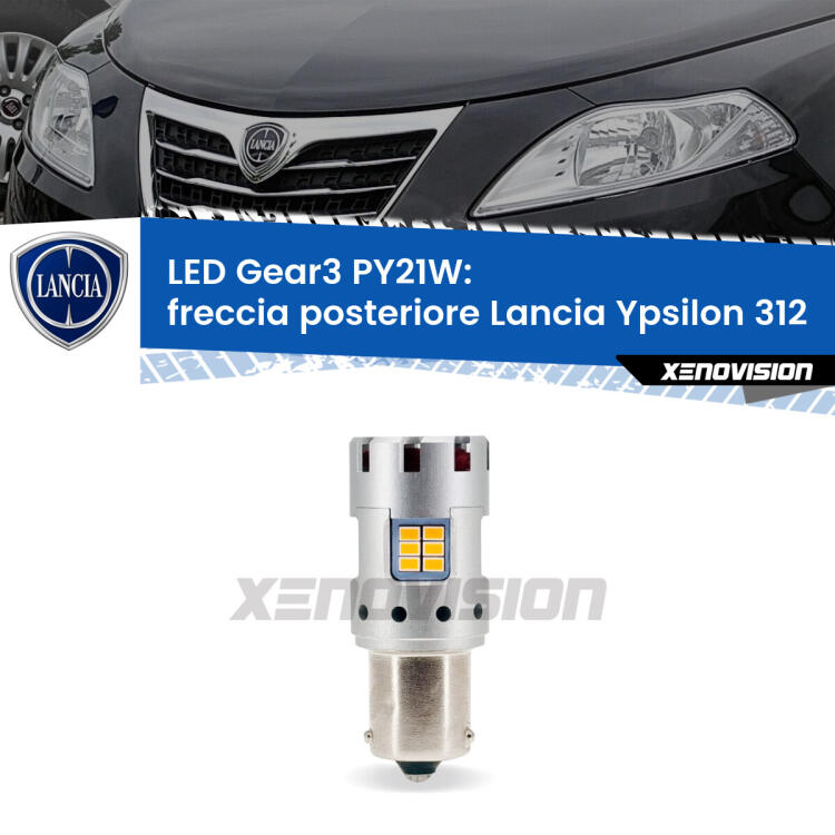 <strong>Freccia posteriore LED no-spie per Lancia Ypsilon</strong> 312 2011 in poi. Lampada <strong>PY21W</strong> modello Gear3 no Hyperflash, raffreddata a ventola.