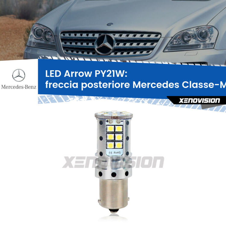 <strong>Freccia posteriore LED no-spie per Mercedes Classe-M</strong> W164 2005 - 2011. Lampada <strong>PY21W</strong> modello top di gamma Arrow.
