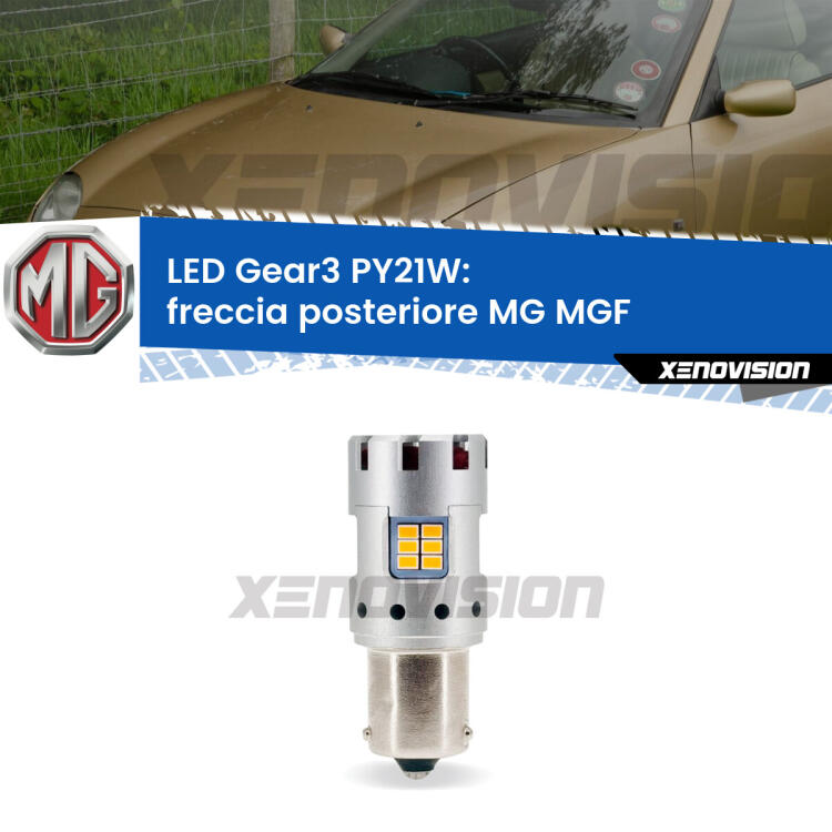 <strong>Freccia posteriore LED no-spie per MG MGF</strong>  1995 - 2002. Lampada <strong>PY21W</strong> modello Gear3 no Hyperflash, raffreddata a ventola.