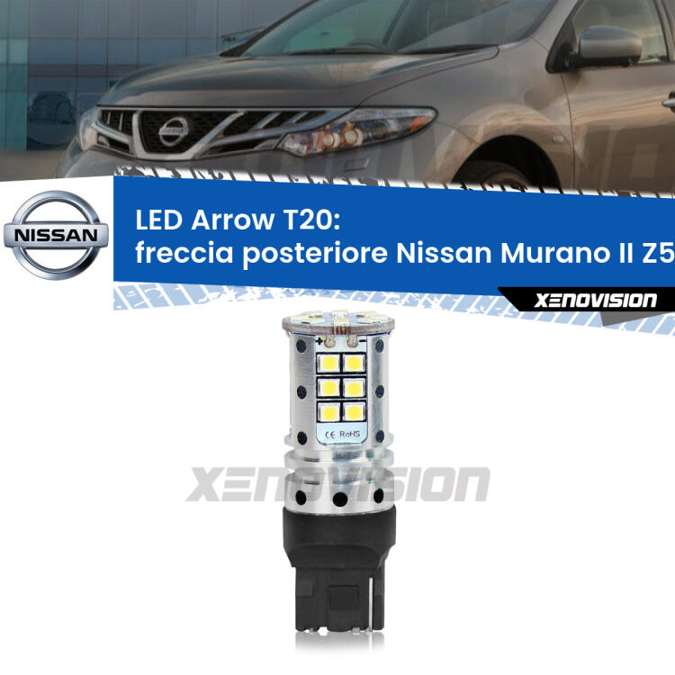 <strong>Freccia posteriore LED no-spie per Nissan Murano II</strong> Z51 2007 - 2014. Lampada <strong>T20</strong> no Hyperflash modello Arrow.