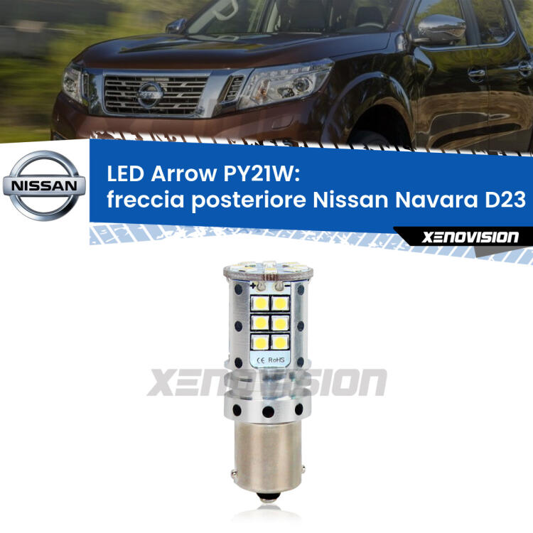 <strong>Freccia posteriore LED no-spie per Nissan Navara</strong> D23 2014 in poi. Lampada <strong>PY21W</strong> modello top di gamma Arrow.