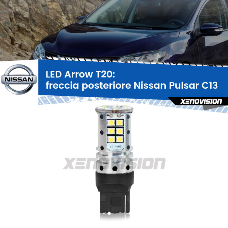 <strong>Freccia posteriore LED no-spie per Nissan Pulsar</strong> C13 2014 - 2018. Lampada <strong>T20</strong> no Hyperflash modello Arrow.