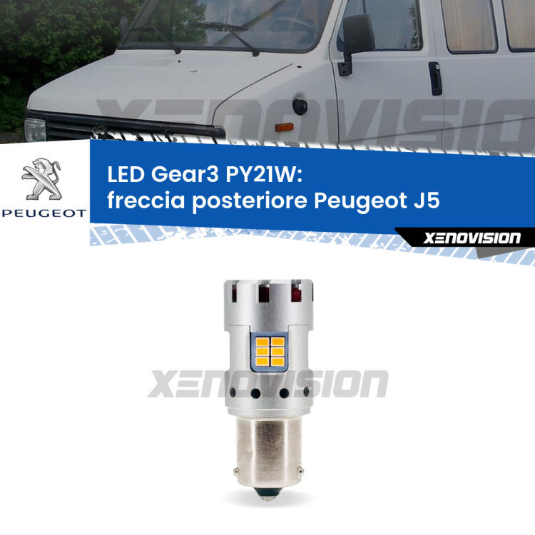 <strong>Freccia posteriore LED no-spie per Peugeot J5</strong>  1990 - 1994. Lampada <strong>PY21W</strong> modello Gear3 no Hyperflash, raffreddata a ventola.