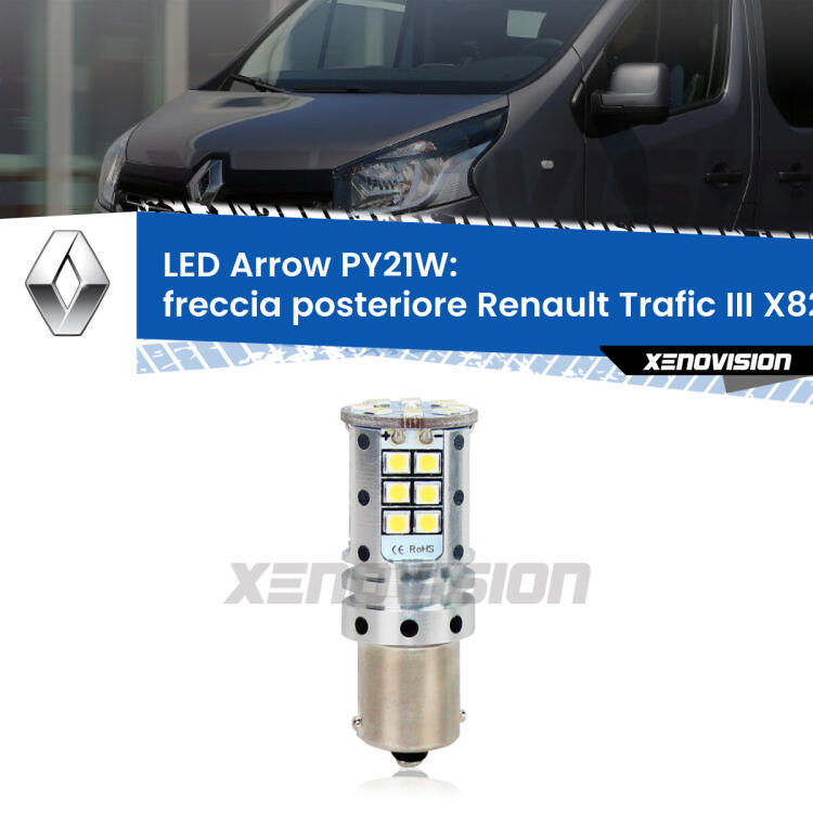 <strong>Freccia posteriore LED no-spie per Renault Trafic III</strong> X82 2014 in poi. Lampada <strong>PY21W</strong> modello top di gamma Arrow.