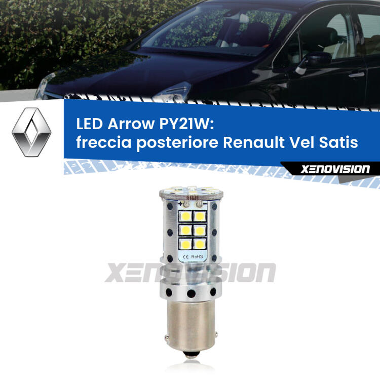 <strong>Freccia posteriore LED no-spie per Renault Vel Satis</strong>  2002 - 2010. Lampada <strong>PY21W</strong> modello top di gamma Arrow.
