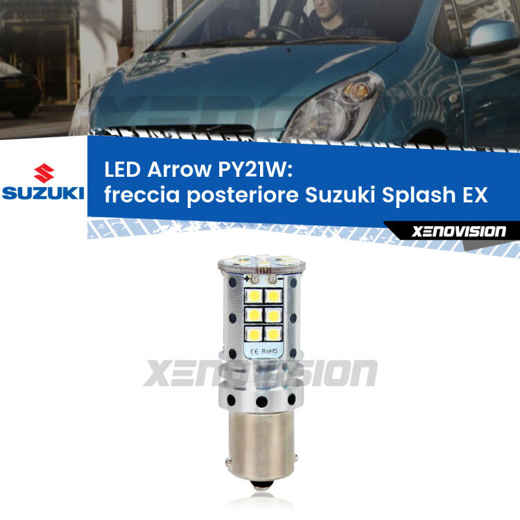 <strong>Freccia posteriore LED no-spie per Suzuki Splash</strong> EX 2008 in poi. Lampada <strong>PY21W</strong> modello top di gamma Arrow.