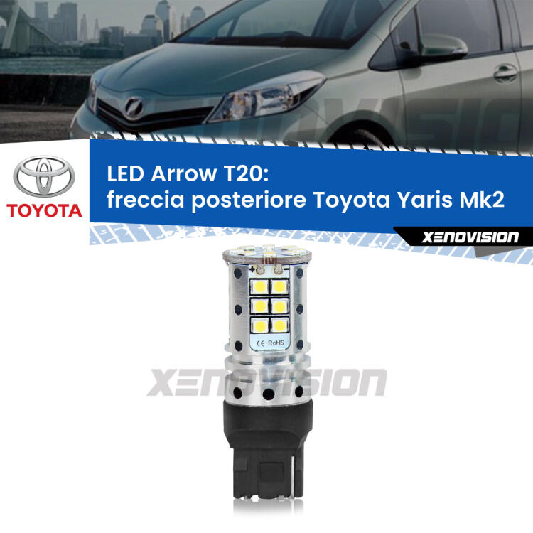 <strong>Freccia posteriore LED no-spie per Toyota Yaris</strong> Mk2 TMC. Lampada <strong>T20</strong> no Hyperflash modello Arrow.