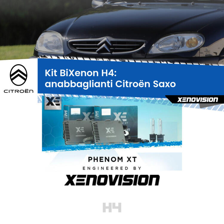 Kit Bixenon professionale H4 per Citroën Saxo  (1996 - 2004). Taglio di luce perfetto, zero spie e riverberi. Leggendaria elettronica Canbus Xenovision. Qualità Massima Garantita.