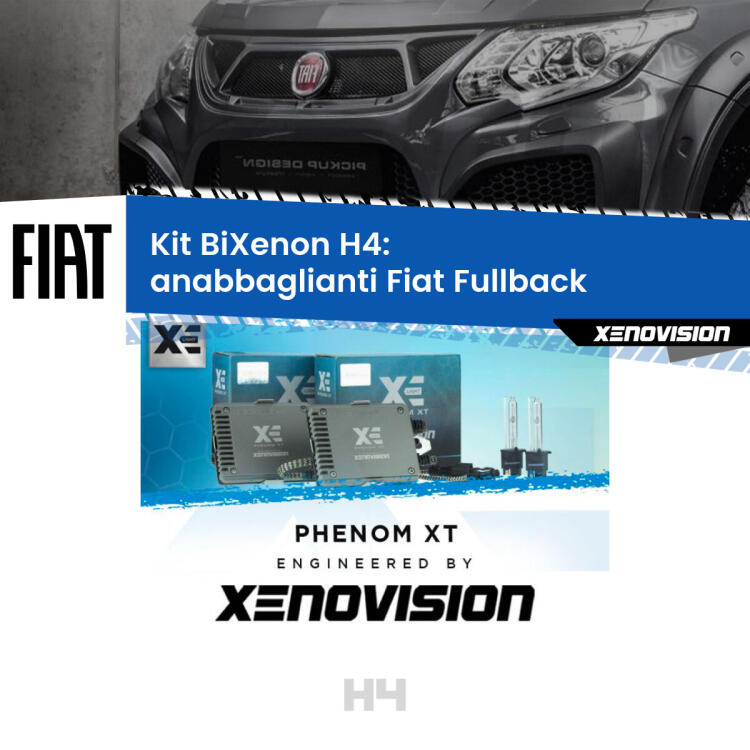 Kit Bixenon professionale H4 per Fiat Fullback  (2016 - 2019). Taglio di luce perfetto, zero spie e riverberi. Leggendaria elettronica Canbus Xenovision. Qualità Massima Garantita.