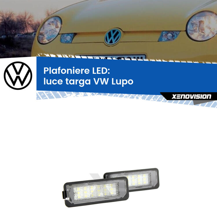 Kit plafoniere LED Luce Targa specifiche per VW Lupo  1998 - 2005. Qualità Massima sul mercato, estremamente luminose.
