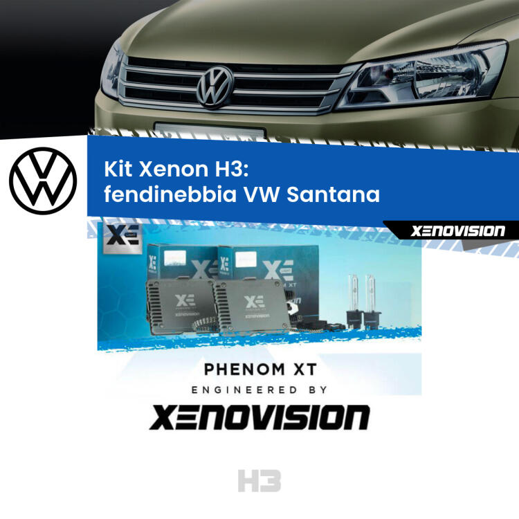 <strong>Kit Xenon H3 Professionale per fendinebbia VW Santana </strong>  1995 - 2012. Taglio di luce perfetto, zero spie e riverberi. Leggendaria elettronica Canbus Xenovision. Qualità Massima Garantita.