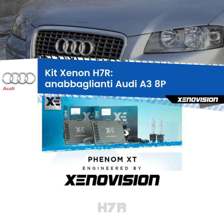 <strong>Kit Xenon </strong><strong>H7R</strong><strong> </strong><strong>Professionale</strong> Audi A3</strong> 8P (2003 - 2012). Taglio di luce perfetto, zero spie e riverberi. Leggendaria elettronica Canbus Xenovision. Qualità Massima Garantita.