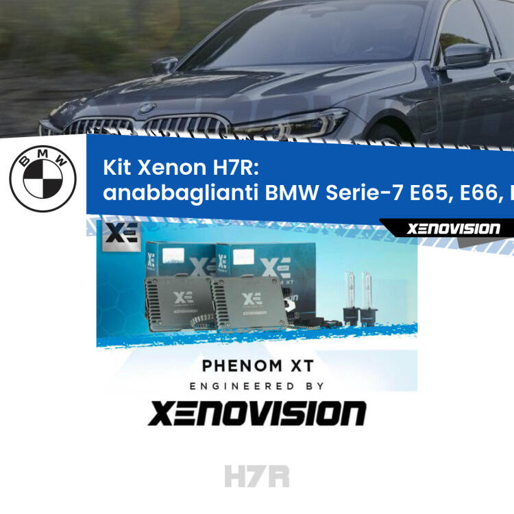 <strong>Kit Xenon </strong><strong>H7R</strong><strong> </strong><strong>Professionale</strong> BMW Serie-7</strong> E65, E66, E67 (2001 - 2008). Taglio di luce perfetto, zero spie e riverberi. Leggendaria elettronica Canbus Xenovision. Qualità Massima Garantita.