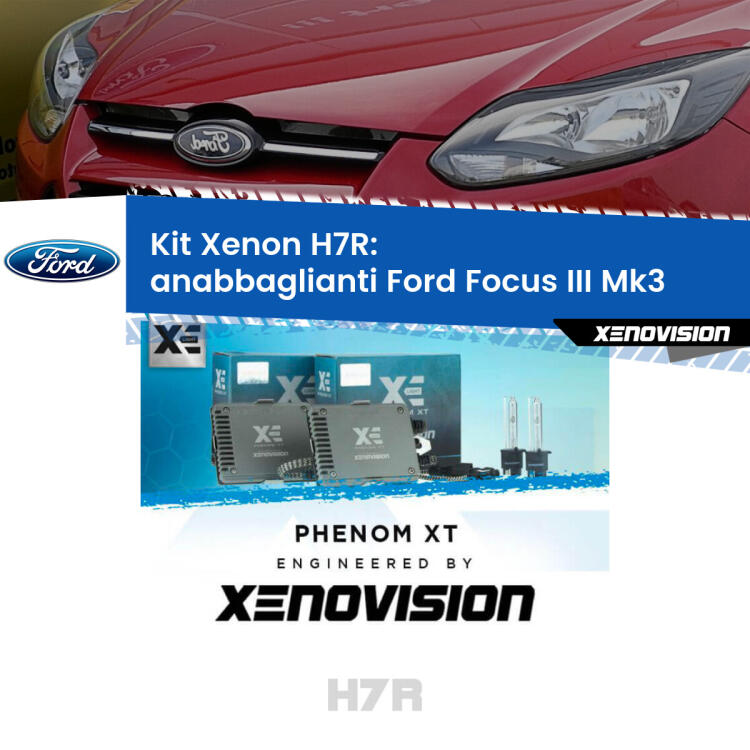 <strong>Kit Xenon </strong><strong>H7R</strong><strong> </strong><strong>Professionale</strong> Ford Focus</strong> Mk3 (2011 - 2014). Taglio di luce perfetto, zero spie e riverberi. Leggendaria elettronica Canbus Xenovision. Qualità Massima Garantita.
