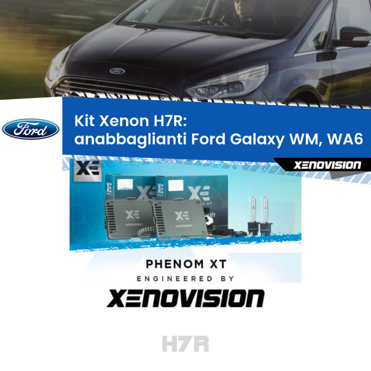 <strong>Kit Xenon </strong><strong>H7R</strong><strong> </strong><strong>Professionale</strong> Ford Galaxy</strong> WM, WA6 (2006 - 2015). Taglio di luce perfetto, zero spie e riverberi. Leggendaria elettronica Canbus Xenovision. Qualità Massima Garantita.