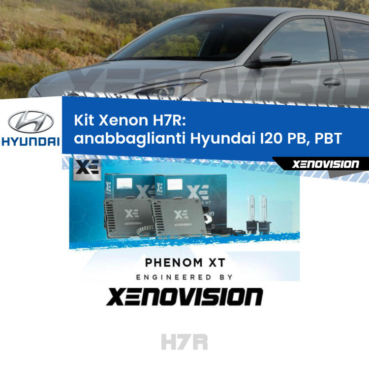 <strong>Kit Xenon </strong><strong>H7R</strong><strong> </strong><strong>Professionale</strong> Hyundai I20</strong> PB, PBT (a parabola doppia). Taglio di luce perfetto, zero spie e riverberi. Leggendaria elettronica Canbus Xenovision. Qualità Massima Garantita.