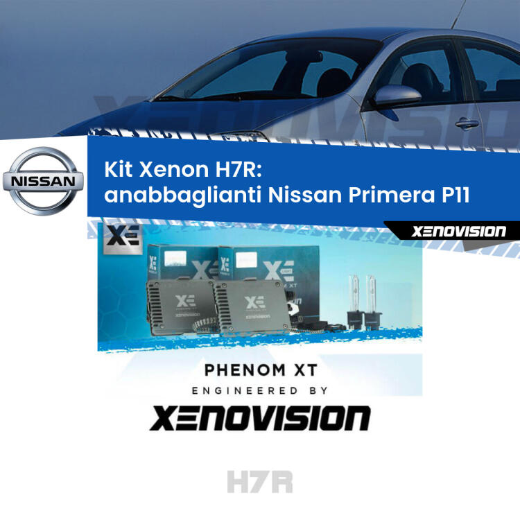 <strong>Kit Xenon </strong><strong>H7R</strong><strong> </strong><strong>Professionale</strong> Nissan Primera</strong> P11 (1999 - 2001). Taglio di luce perfetto, zero spie e riverberi. Leggendaria elettronica Canbus Xenovision. Qualità Massima Garantita.