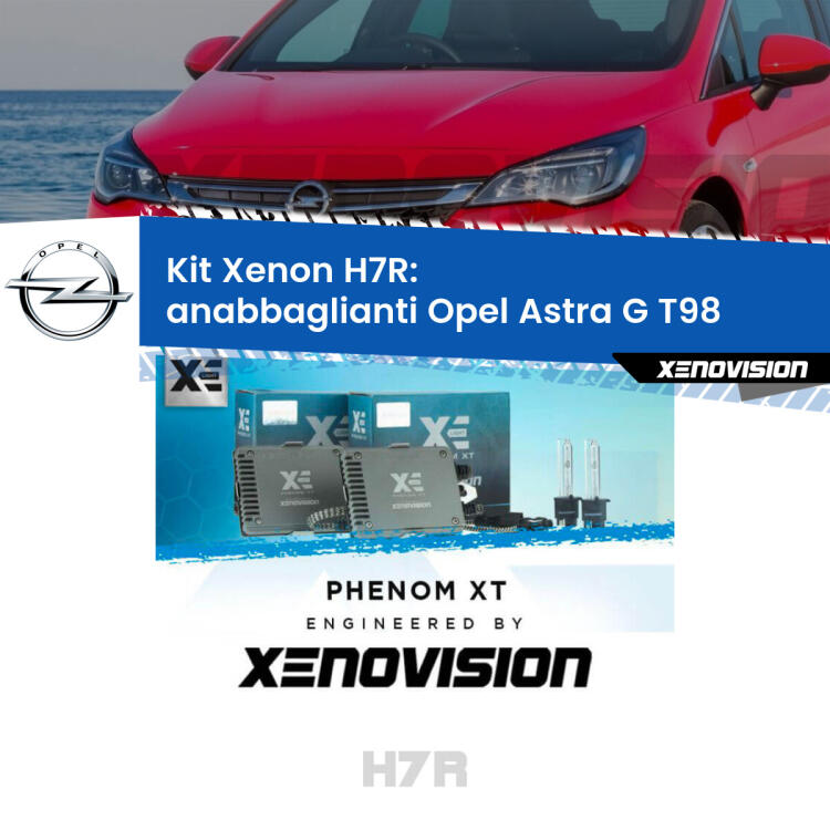 <strong>Kit Xenon </strong><strong>H7R</strong><strong> </strong><strong>Professionale</strong> Opel Astra G</strong> T98 (2001 - 2005). Taglio di luce perfetto, zero spie e riverberi. Leggendaria elettronica Canbus Xenovision. Qualità Massima Garantita.