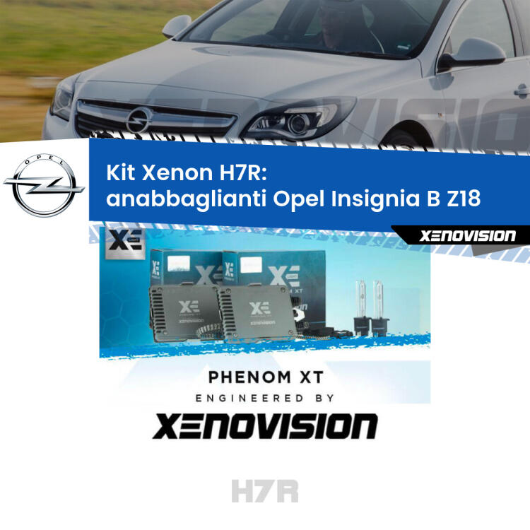 <strong>Kit Xenon </strong><strong>H7R</strong><strong> </strong><strong>Professionale</strong> Opel Insignia B</strong> Z18 (2017 in poi). Taglio di luce perfetto, zero spie e riverberi. Leggendaria elettronica Canbus Xenovision. Qualità Massima Garantita.