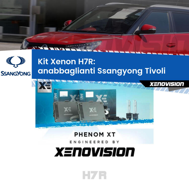 <strong>Kit Xenon </strong><strong>H7R</strong><strong> </strong><strong>Professionale</strong> Ssangyong Tivoli</strong>  (2015 in poi). Taglio di luce perfetto, zero spie e riverberi. Leggendaria elettronica Canbus Xenovision. Qualità Massima Garantita.