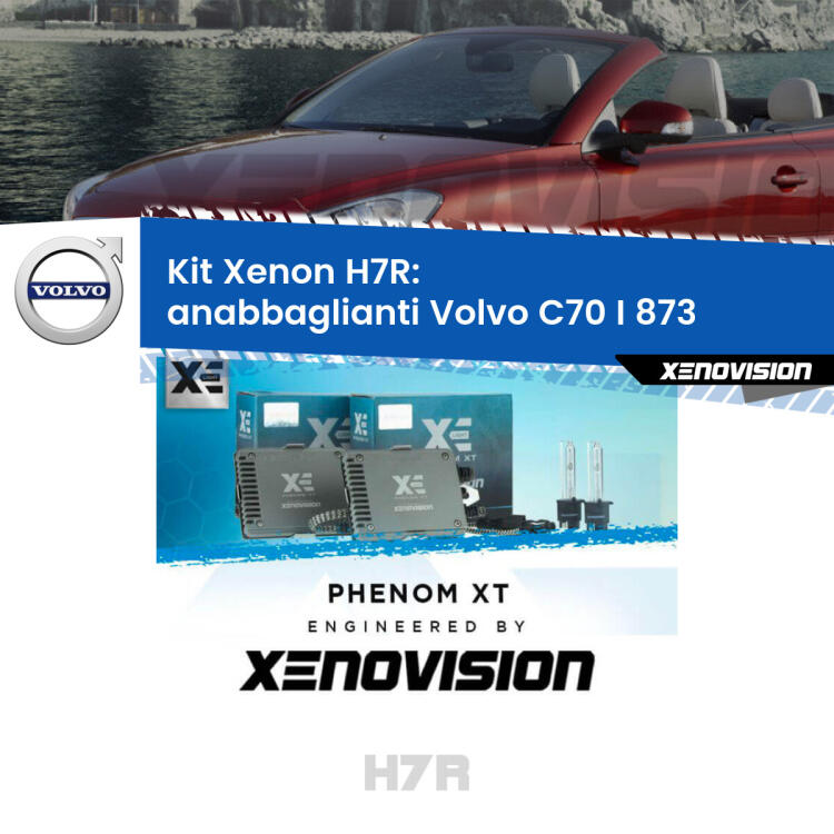 <strong>Kit Xenon </strong><strong>H7R</strong><strong> </strong><strong>Professionale</strong> Volvo C70 I</strong> 873 (1998 - 2005). Taglio di luce perfetto, zero spie e riverberi. Leggendaria elettronica Canbus Xenovision. Qualità Massima Garantita.
