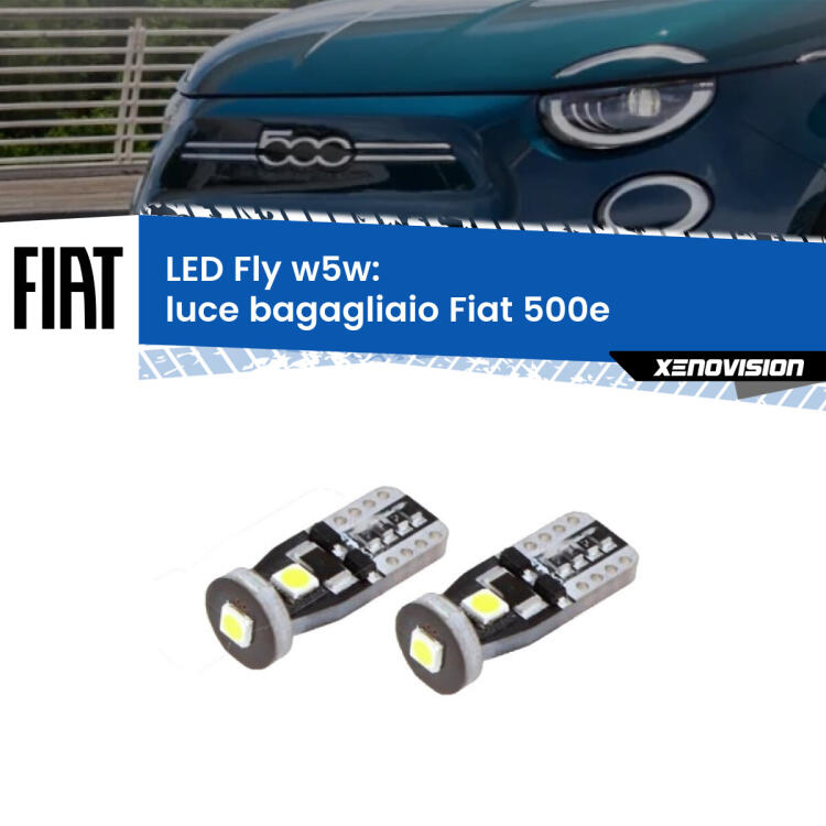 <strong>luce bagagliaio LED per Fiat 500e</strong>  in poi. Coppia lampadine <strong>w5w</strong> Canbus compatte modello Fly Xenovision.