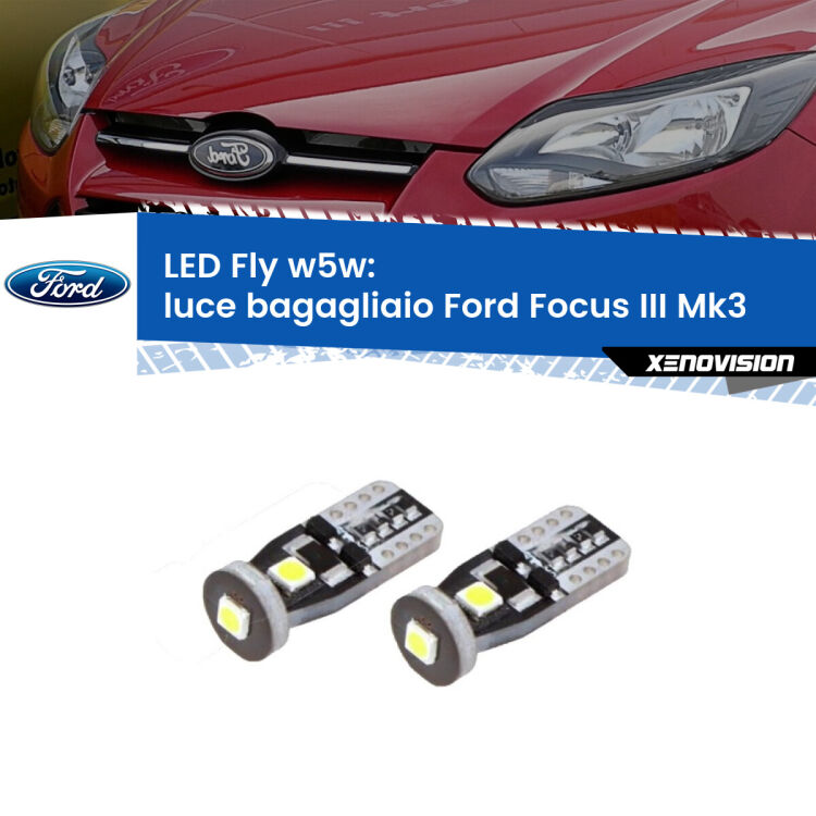 <strong>luce bagagliaio LED per Ford Focus</strong> Mk3 2011 - 2014. Coppia lampadine <strong>w5w</strong> Canbus compatte modello Fly Xenovision.