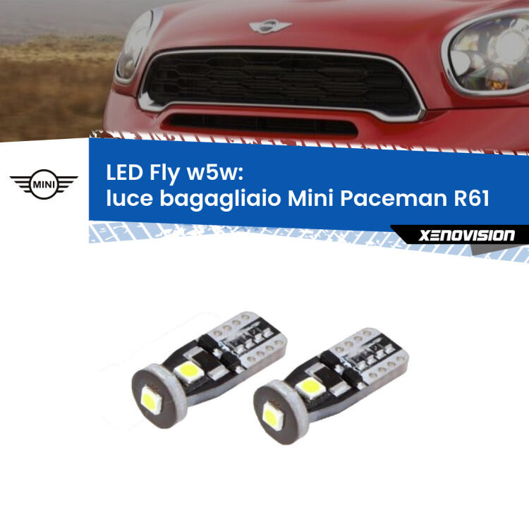 <strong>luce bagagliaio LED per Mini Paceman</strong> R61 2012 - 2016. Coppia lampadine <strong>w5w</strong> Canbus compatte modello Fly Xenovision.