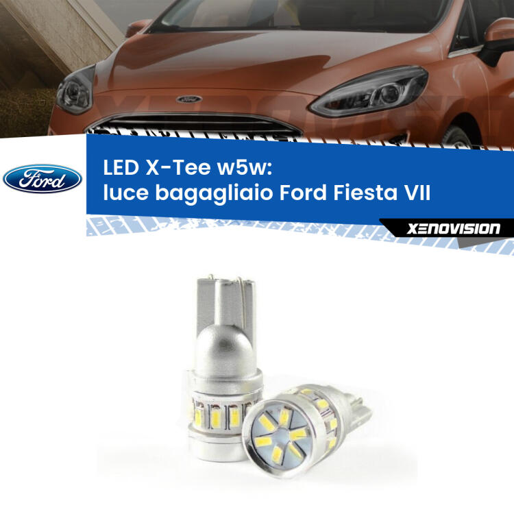 <strong>LED luce bagagliaio per Ford Fiesta</strong> Mk7 2017 - 2020. Lampade <strong>W5W</strong> modello X-Tee Xenovision top di gamma.