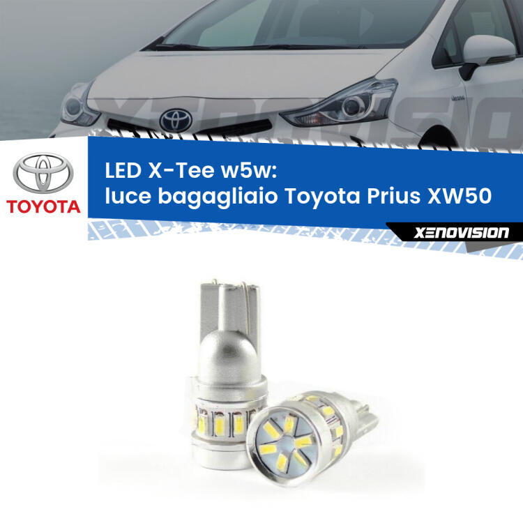 <strong>LED luce bagagliaio per Toyota Prius</strong> XW50 2015 in poi. Lampade <strong>W5W</strong> modello X-Tee Xenovision top di gamma.
