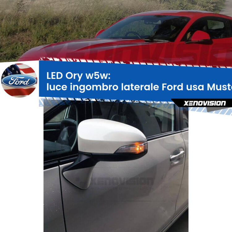 <strong>LED luce ingombro laterale w5w per Ford usa Mustang coupe</strong>  2014 in poi. Una lampadina <strong>w5w</strong> canbus luce arancio modello Ory Xenovision.