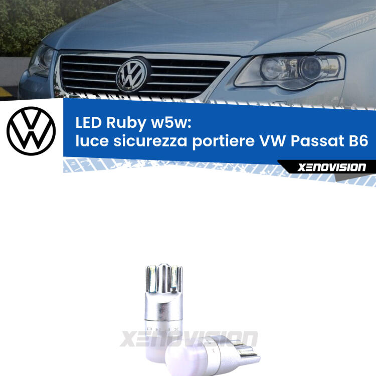 <strong>Luce Sicurezza Portiere LED per VW Passat</strong> B6 2005 - 2010: coppia led T10 a illuminazione Rossa a 360 gradi. Si inseriscono ovunque. Canbus, Top Quality.