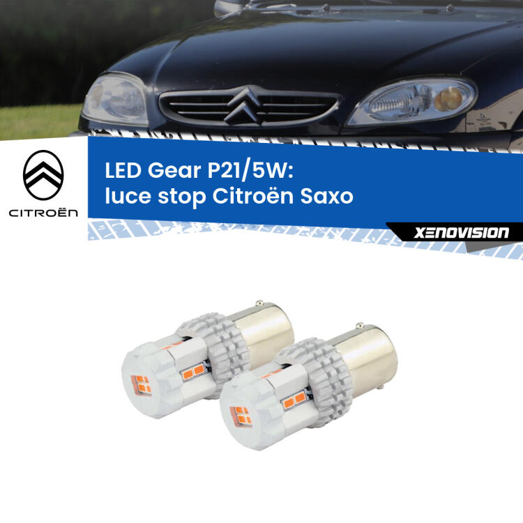 <strong>Luce Stop LED per Citroën Saxo</strong>  1996 - 2004. Due lampade <strong>P21/5W</strong> rosse non canbus modello Gear.