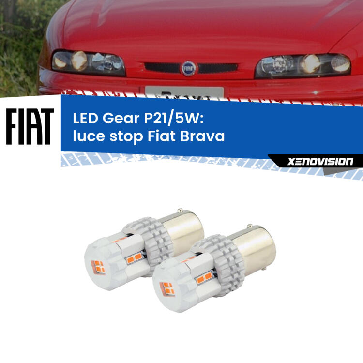 <strong>Luce Stop LED per Fiat Brava</strong>  1995 - 2001. Due lampade <strong>P21/5W</strong> rosse non canbus modello Gear.