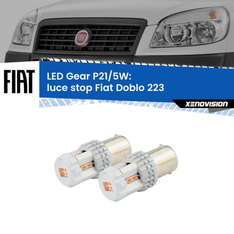 <strong>Luce Stop LED per Fiat Doblo</strong> 223 2000 - 2010. Due lampade <strong>P21/5W</strong> rosse non canbus modello Gear.