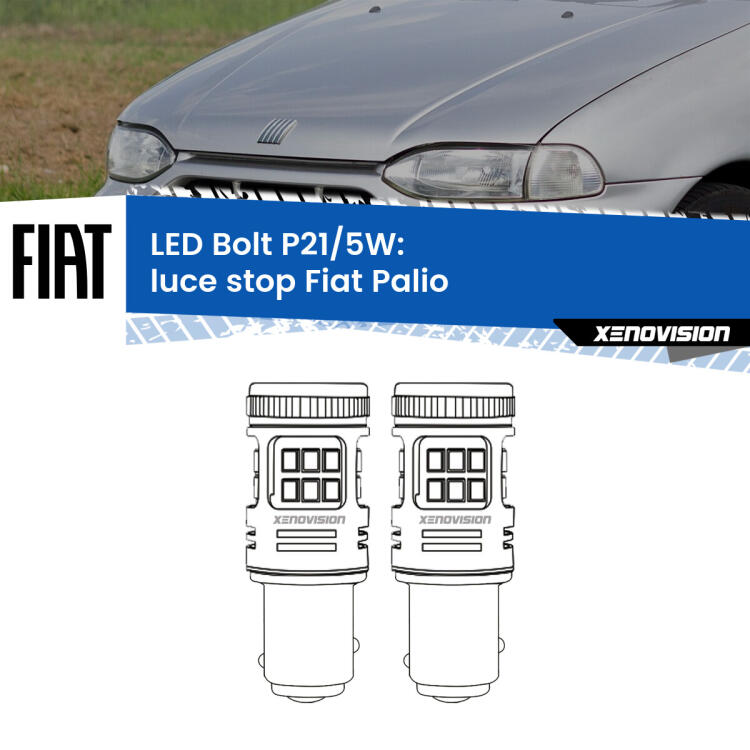 <strong>Luce Stop LED per Fiat Palio</strong>  1996 - 2003. Coppia lampade <strong>P21/5W</strong> modello Bolt canbus.